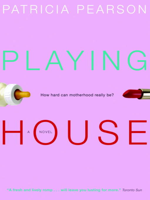 Cover image for Playing House